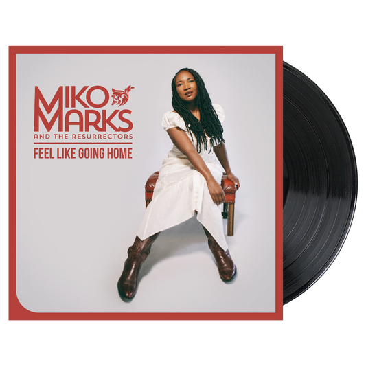 Feel Like Going Home - Vinyl or CD